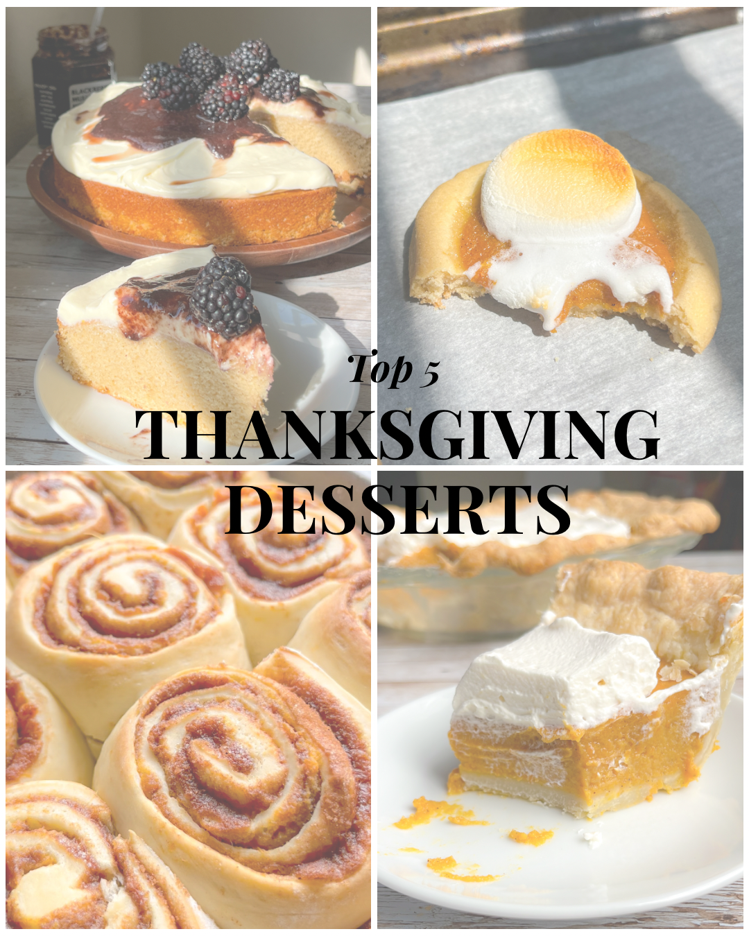 Top 5 Thanksgiving Desserts