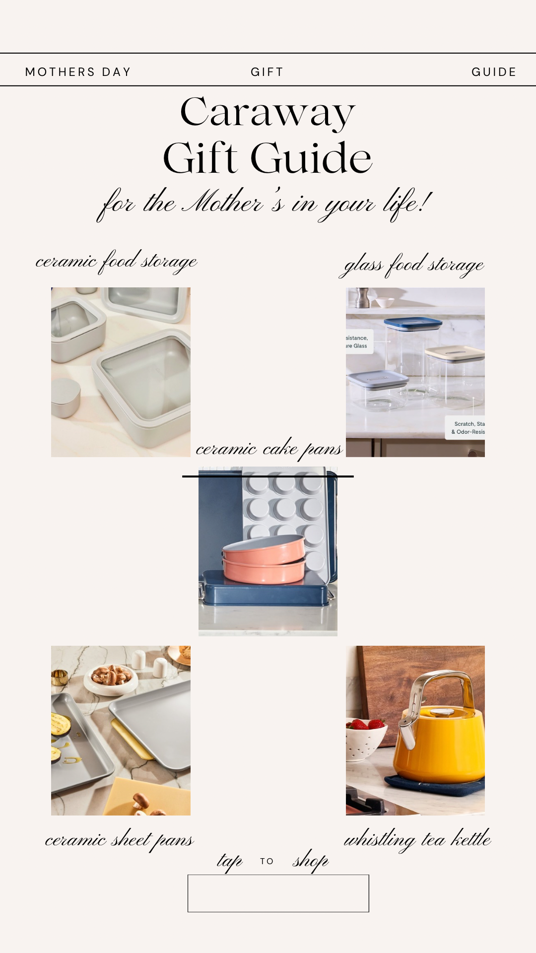 Mother’s Day Caraway Gift Guide